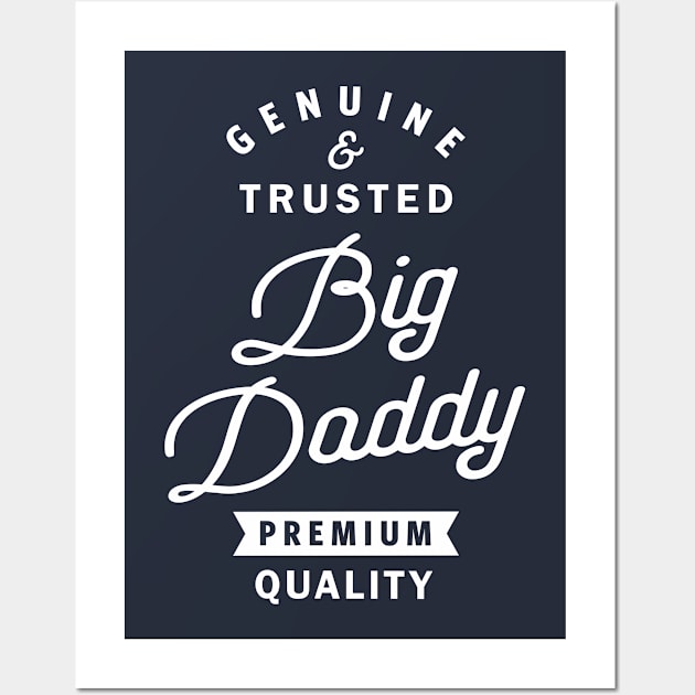 Big Daddy Genuine Wall Art by cidolopez